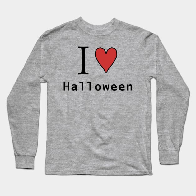 I Love Halloween Horror Long Sleeve T-Shirt by ellenhenryart
